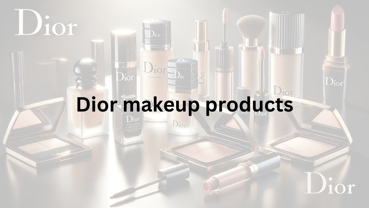 Read more about the article Discover the Best Dior Makeup Products to Elevate Your Beauty Routine